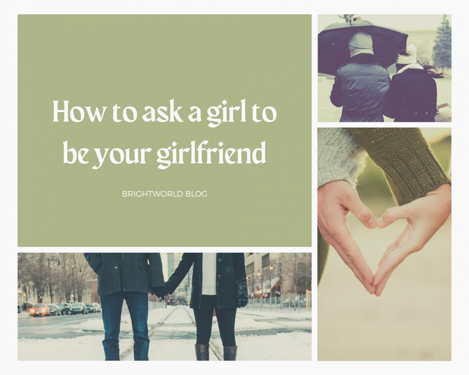 Tips On How To Ask A Girl To Be Your Girlfriend BrightWorld   20220827 213707 0000 1536x1229 