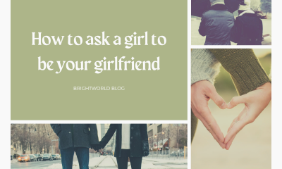 Howto ask a girl to be your girlfriend