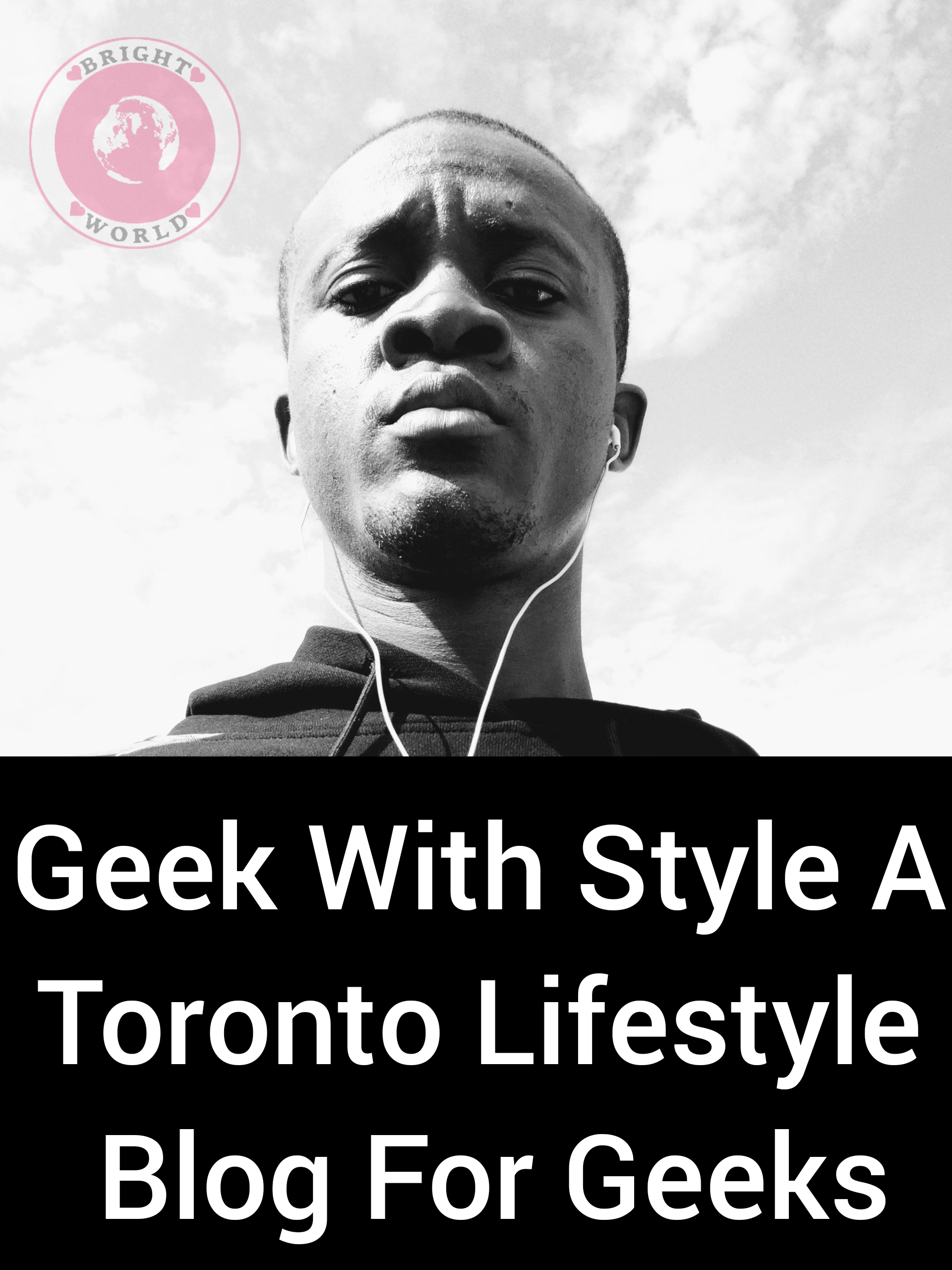 Geek With Style A Toronto Lifestyle Blog For Geeks