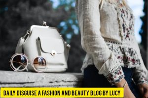 Daily Disguise A Fashion And Beauty Blog By Lucy