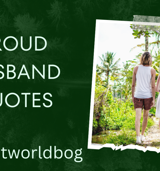 Proud Husband Quotes