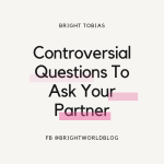 Controversial Questions To Ask