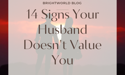 Signs Your Husband Doesn't Value You